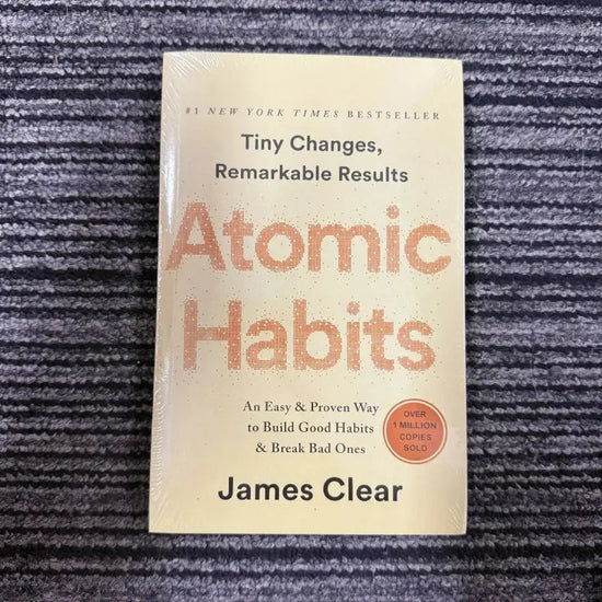 Atomic Habits: An Easy & Proven Way to Build Good Habits & Break Bad Ones” by James Clear.
