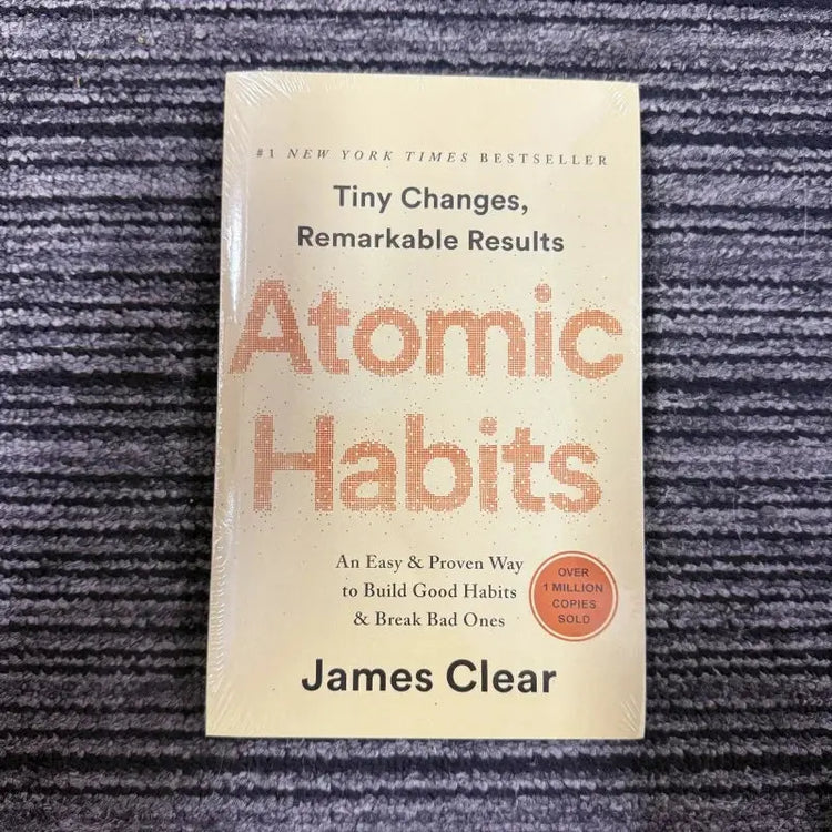 Atomic Habits: An Easy & Proven Way to Build Good Habits & Break Bad Ones” by James Clear.