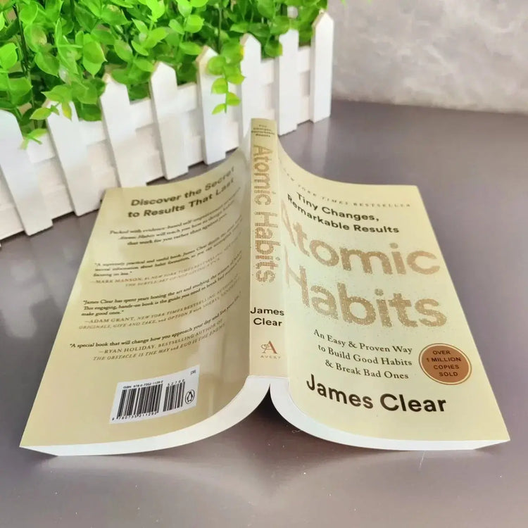 Atomic Habits: An Easy & Proven Way to Build Good Habits & Break Bad Ones” by James Clear.