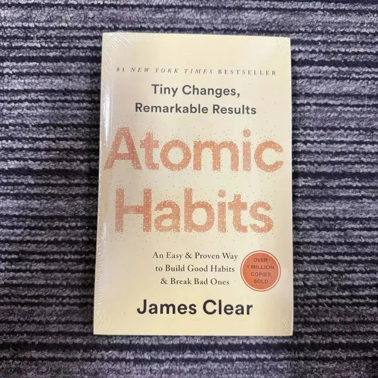 Atomic Habits: An Easy & Proven Way to Build Good Habits & Break Bad Ones” by James Clear.